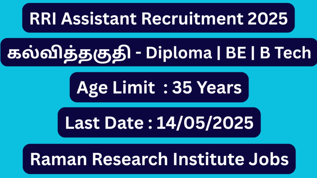 RRI Recruitment 2025; 11 Assistant Vacancies – Apply Now